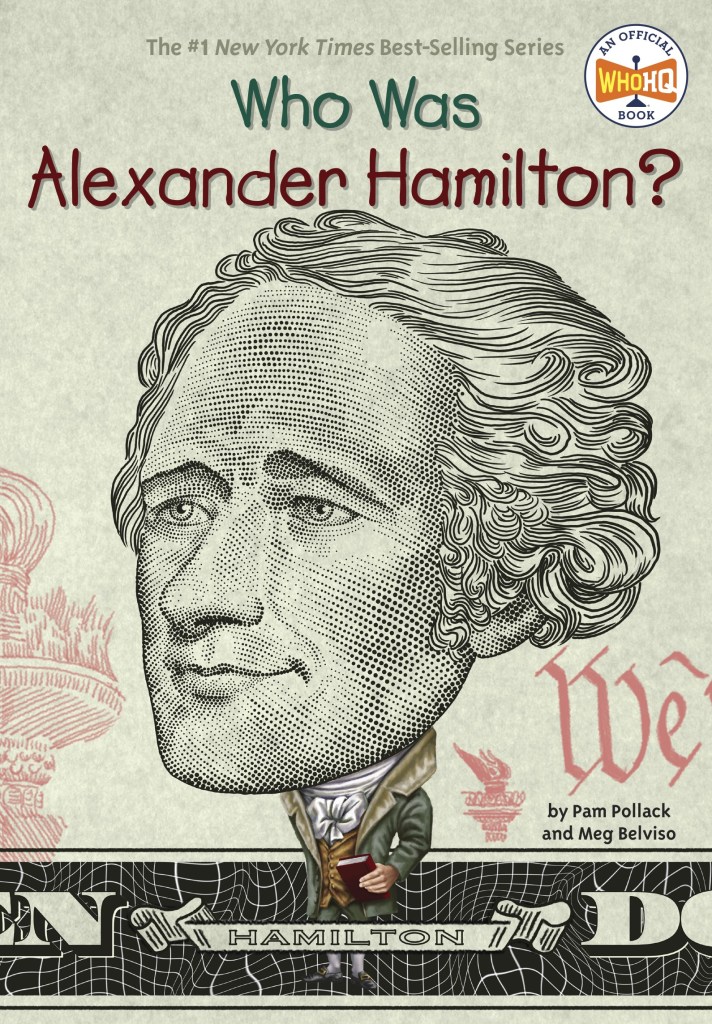 Cover: Who Was Series.  Who Was Alexander Hamilton?