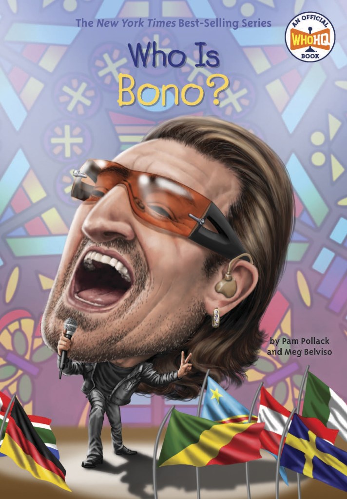 Cover: Who Was Series. Who Is Bono?